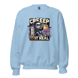 Creep It Real! - Halloween Sweatshirt - Fun Halloween Sweatshirt
