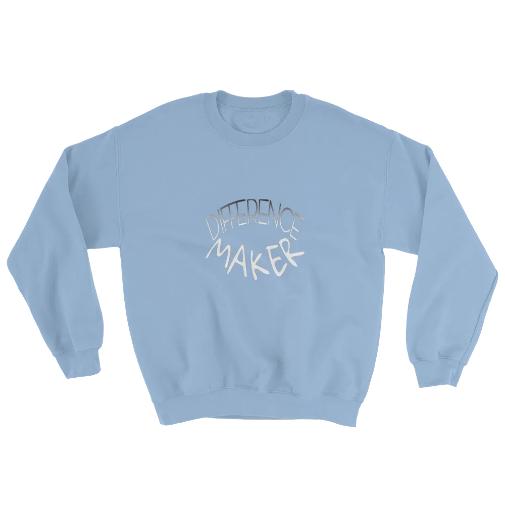 Difference Maker Men/Unisex Sweatshirts