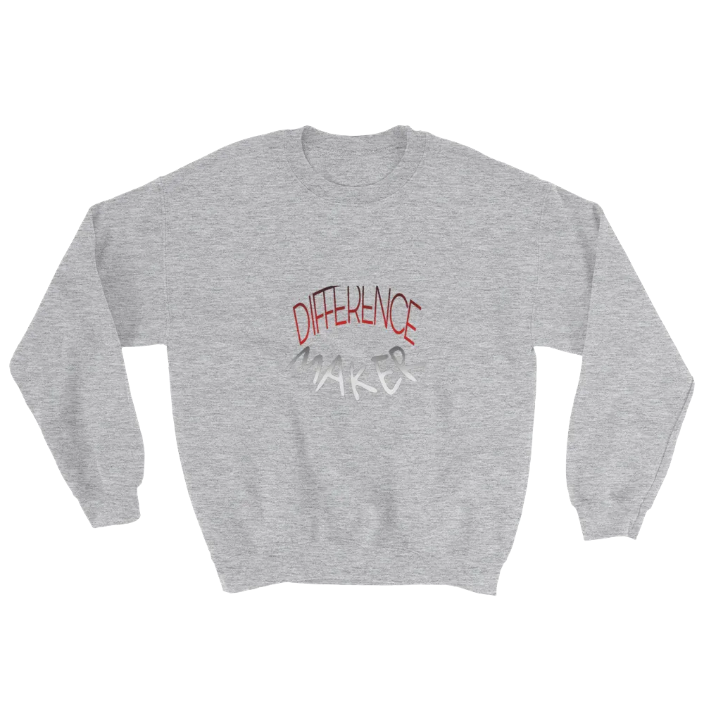 Difference Maker Men/Unisex Sweatshirts